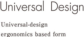 Universal-design ergonomics based form